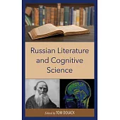 Russian Literature and Cognitive Science