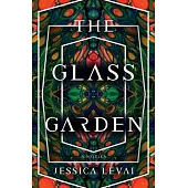 The Glass Garden: A Novella