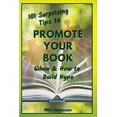 101 Surprising Tips to Promote Your Book