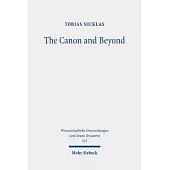 The Canon and Beyond: Collected Essays on the History and Hermeneutics of Biblical and Parabiblical Traditions