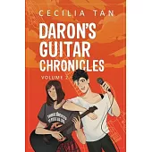 Daron’s Guitar Chronicles: Volume 2