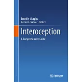 Interoception: A Comprehensive Guide