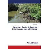 Harmony Earth: A Journey into Environmental Science