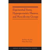 Exponential Sums, Hypergeometric Sheaves, and Monodromy Groups