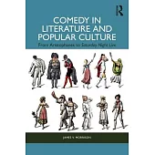 Comedy in Literature and Popular Culture: From Aristophanes to Saturday Night Live