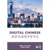 Digital Chinese: 数字化语境中学中文