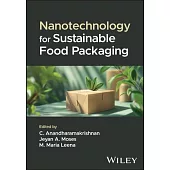 Nanotechnology for Sustainable Food Packaging