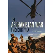 The Afghanistan War Encyclopedia