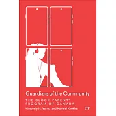 Guardians of the Community: The Block Parent(r) Program of Canada