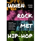 When Rock Met Hip-Hop