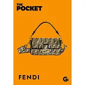 The Pocket Fendi