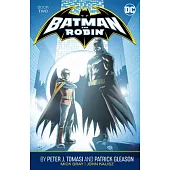 Batman and Robin by Peter J. Tomasi and Patrick Gleason Book Two