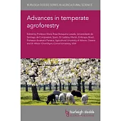 Advances in Temperate Agroforestry