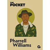 The Pocket Pharrell Williams