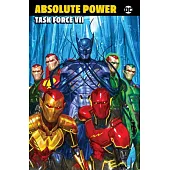 Absolute Power: Task Force Seven