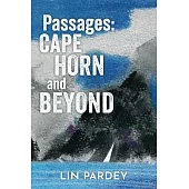 Passages: Cape Horn and Beyond