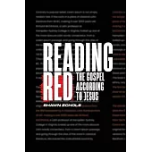 Reading Red: The Gospel According to Jesus