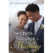 The Secrets of Success in Marriage