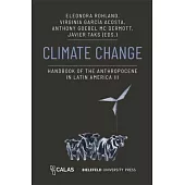 Climate Change - Handbook of the Anthropocene in Latin America III