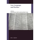 Law, Language, and Warfare