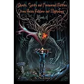 Ghosts, Spirits and Paranormal Entities From Asian Folklore and Mythology (Book 2)