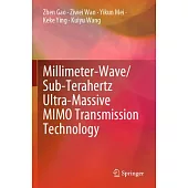 Millimeter-Wave/Sub-Terahertz Ultra-Massive Mimo Transmission Technology