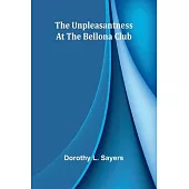 The unpleasantness at the Bellona Club