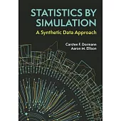 Statistics by Simulation: A Synthetic Data Approach