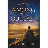 Among the Outcast