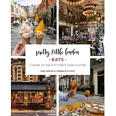 Pretty Little London: Eats