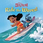 《星際寶貝：史迪奇》故事書Ride the Waves! (Disney Stitch)