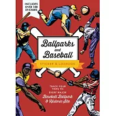 Baseball and Ballparks Sticker & Logbook: Track Your Trips to Every Major Baseball Ballpark & Historic Site