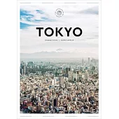 Tokyo: The Extraordinary Guide: An Insider Tour of Art, Food, and Culture