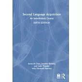 Second Language Acquisition: An Introductory Course