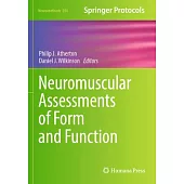 Neuromuscular Assessments of Form and Function
