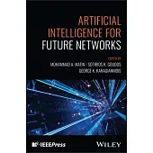 Artificial Intelligence for Future Networks