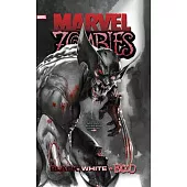 Marvel Zombies: Black, White & Blood