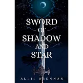 Sword of Shadow and Star