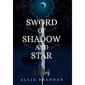 Sword of Shadow and Star