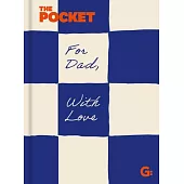 The Pocket for Dad, with Love