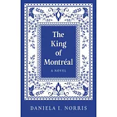 The King of Montréal