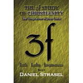 The 3f Study of Christianity: The Temptations of Jesus Christ