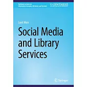 Social Media and Library Services