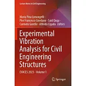 Experimental Vibration Analysis for Civil Engineering Structures: Evaces 2023 - Volume 1