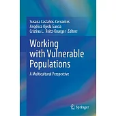 Working with Vulnerable Populations: A Multicultural Perspective