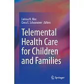 Telemental Health Care for Children and Families