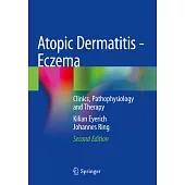 Atopic Dermatitis - Eczema: Clinics, Pathophysiology and Therapy