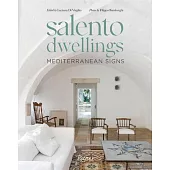 Salento Dwellings: Meditererranean Signs