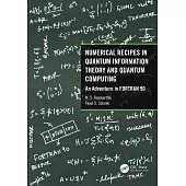 Numerical Recipes in Quantum Information Theory and Quantum Computing: An Adventure in FORTRAN 90