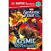 DK Super Readers Level 3 Marvel Fantastic Four Cosmic Adventures